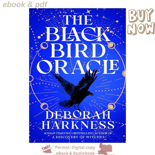 The black bird oracle - the, oracle:
