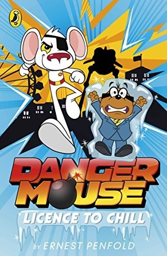 Danger mouse licence to - danger,