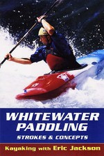 Whitewater paddling strokes - whitewater, paddling:
