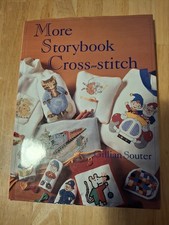 More Storybook Cross Stitch book Gillian Souter