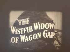 WISTFUL WIDOW OF WAGON GAP