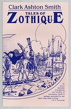 TALES OF ZOTHIQUE By Clark