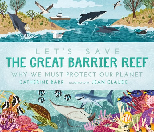 Let save great - barrier, reef