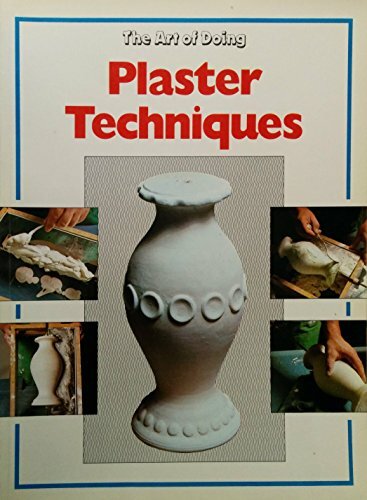 Plaster techniques art of - techniques, (art