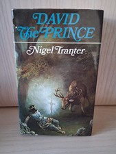 Signed Hardback Copy of "David the Prince" Tranter, Nigel (CVY)