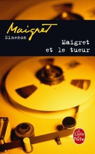 Maigret tueur simenon - et, tueur,