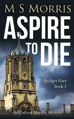 Aspire die an oxford - aspire, die: