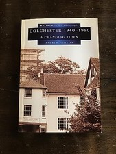 Colchester in Old Photographs