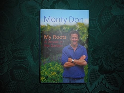Roots monty don - my,