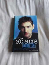 Tony Adams - Addicted