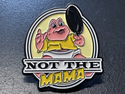 Baby sinclair not the mama - the, mama"