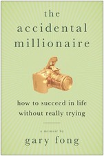 The Accidental Millionaire