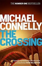The Crossing (Harry Bosch Series) By Michael Connelly. 9781409145875