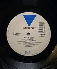  Inner City/ Good Life And Big