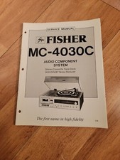 Fisher MC 4030c  Stereo System Service Manual
