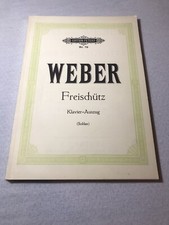 Weber Freischütz 1950s Piano Edition Peters No 79 Soldan