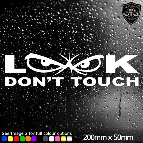Look don touch sticker decal - don't,