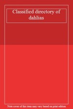 Classified directory of dahlias-