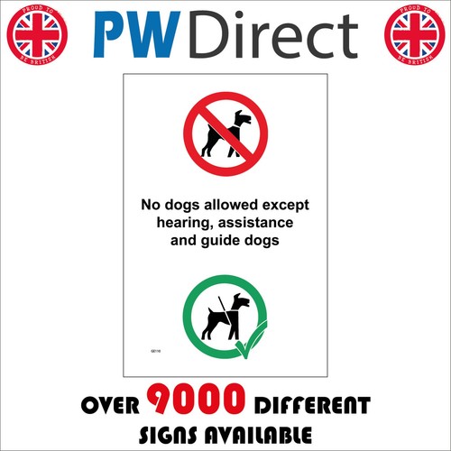 Sign dogs allowed except - allowed,