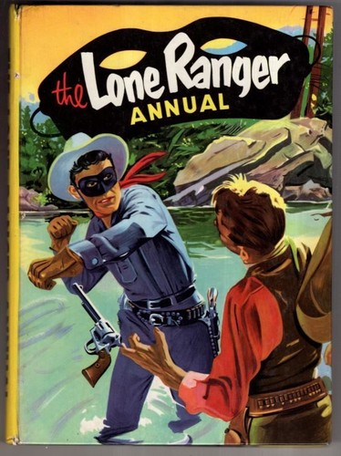 The lone ranger annual 1958 - ranger,