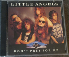 Little Angels 'Don't Prey For Me' CD U.S. Version