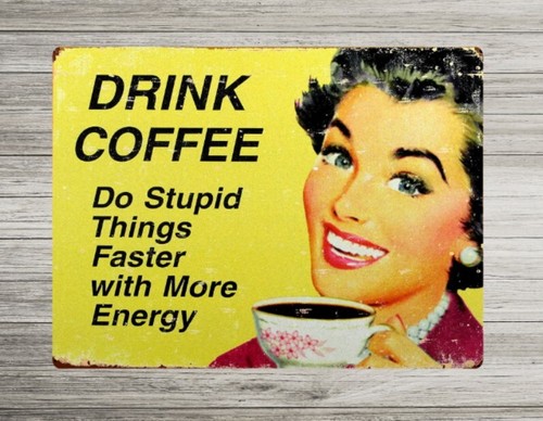 Vintage coffee metal sign - vintage,