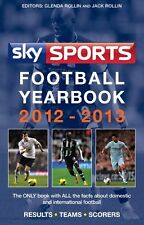 Sky Sports Football Yearbook 2012-2013 By Glenda Rollin, Jack Rollin
