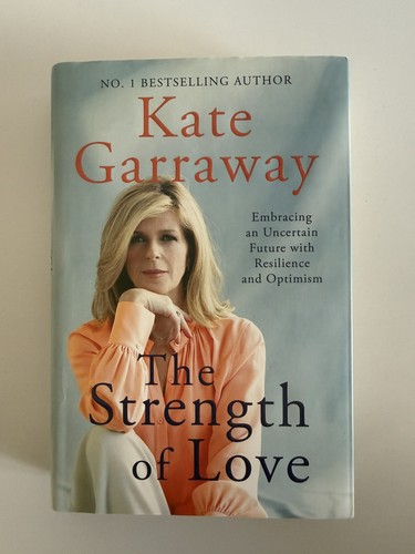 Kate garraway the strength - kate,
