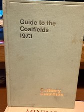 GUIDE TO THE  COALFIELDS  1973
