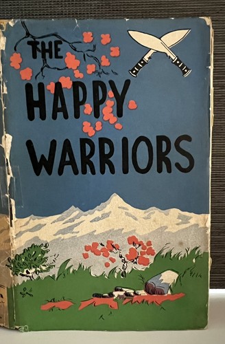 The happy warriors - the,