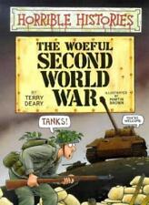 The Woeful Second World War (Horrible Histories)-Terry Deary, Martin Brown