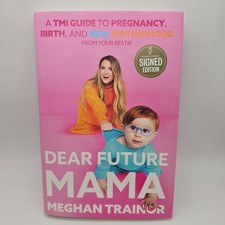 DEAR FUTURE MAMA SIGNED