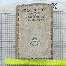 Cookery Illustrated And Household Management Hardback Book - Odhams Press Ltd