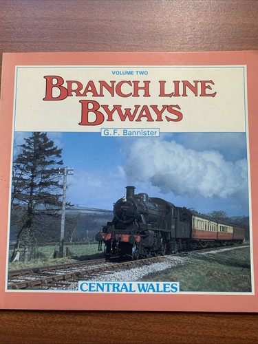 Branch line byways - line, byways: