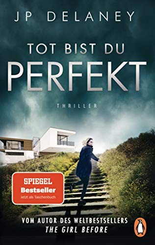 Tot bist perfekt - tot, du