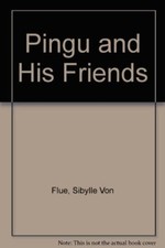 Pingu and His Friends-Sibylle