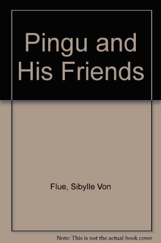 Pingu and his friends sibylle - pingu, friends-sibylle