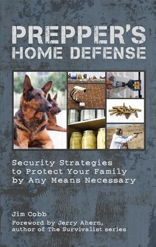 Prepper home defense - prepper's,