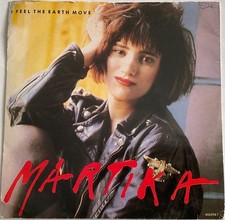 Martika - I Feel The Earth Move - 7” Vinyl Single