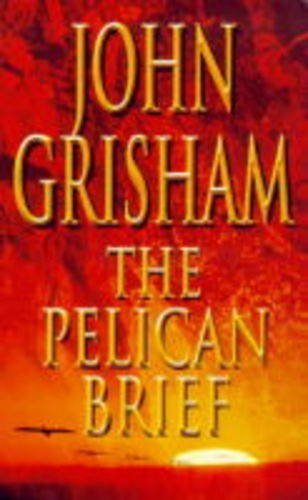The pelican brief - pelican, grisham