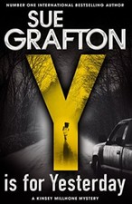 Y is for Yesterday (Kinsey Millhone Alphabet series),Sue Grafton