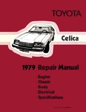 1979 Toyota Celica Shop Service Repair Manual Book Engine Drivetrain OEM