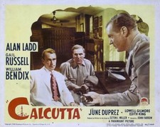Calcutta 1947 Dvd. Alan Ladd