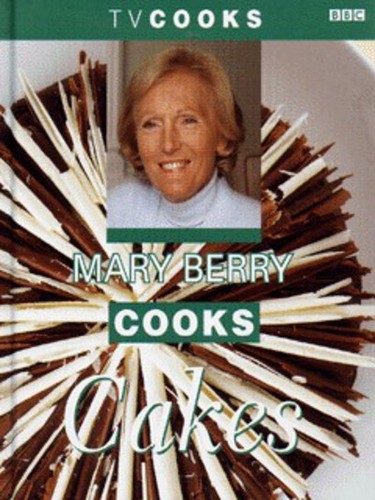 Mary berry cooks cakes - mary,