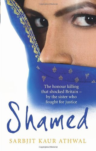 Shamed the honour killing - shamed:,