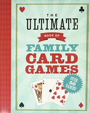 Ultimate Book of Family Card Games, The by Oliver Ho Book The Cheap Fast Free