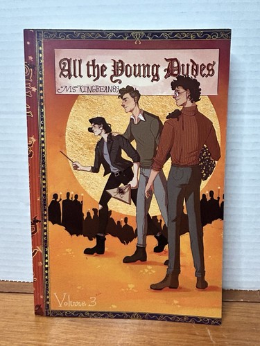 All the young - all, dudes