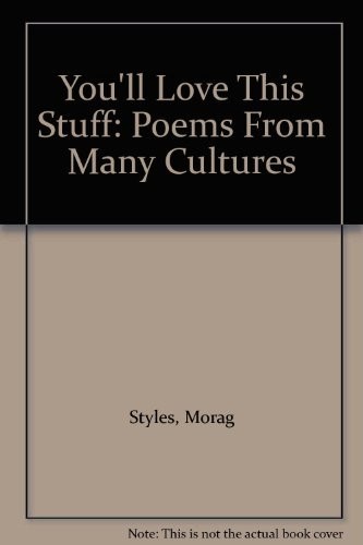 You love this stuff poems - you'll,