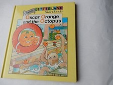 Oscar Orange (Classic Letterland Storybooks) - Laslett, Stephanie