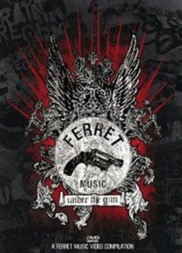 Ferret music under the gun - the,
